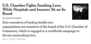 U.S. Chamber Fights Smoking Laws While Hospitals and Insurers Sit on Its Board